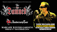 The Damned - The Winter Gardens, Margate, Kent 19.12.16